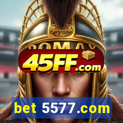 bet 5577.com